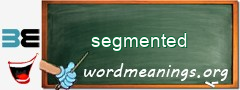 WordMeaning blackboard for segmented